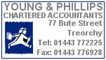 Young & Phillips, Chartered Accountants, 77 Bute Street, Treorchy, CF42 6AH. Tel: 01443 772225