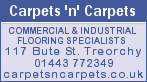 Carpets'n'Carpets Ltd, 117 Bute Street, Treorchy. Tel: 01443 772349